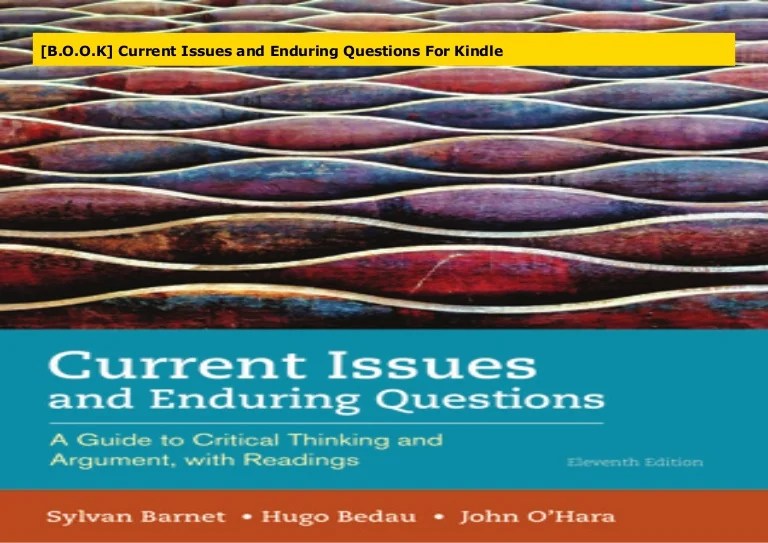 Current issues and enduring questions 12th edition